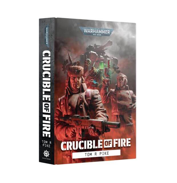 Warhammer 40k Black Library book cover for Crucible of Fire