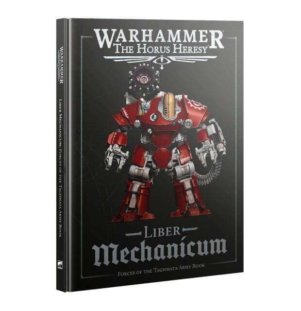 Book titled 'Warhammer: The Horus Heresy Liber Mechanicum' with a robot illustration on a black background.