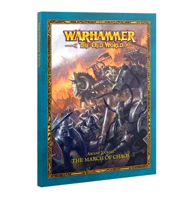 Warhammer: The Old World Army Journal: The March of Chaos, featuring a teal cover with gold-bordered artwork of armored warriors in battle.