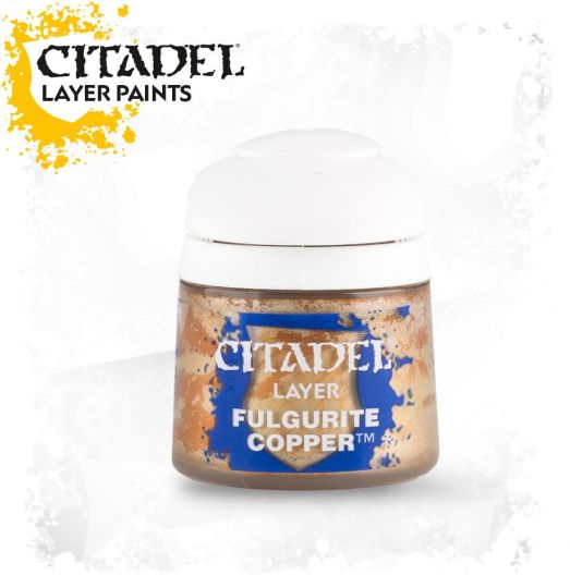 A pot of Citadel Layer paints labeled 'Fulgurite Copper' designed for painting miniatures.